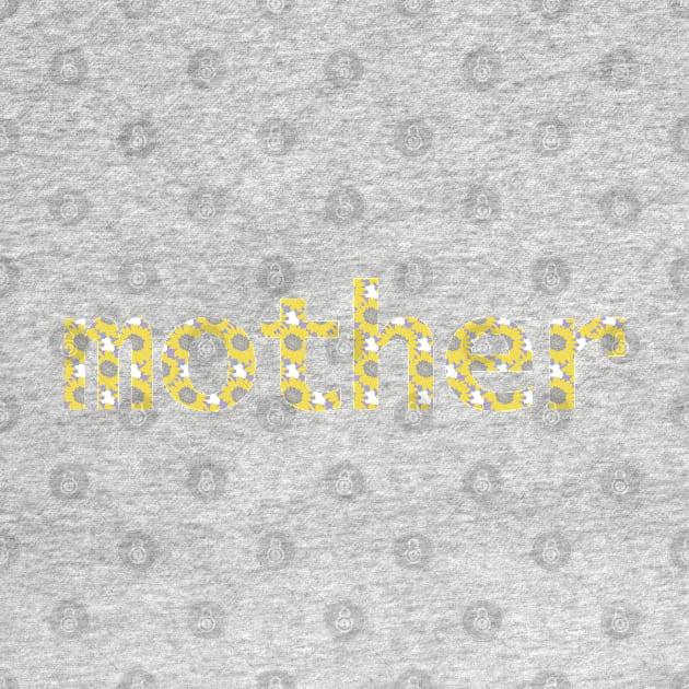 Yellow Mother Floral Mom Art Typography by ellenhenryart